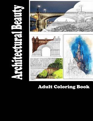 bokomslag Architectural Beauty: Adult Coloring Book