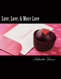 bokomslag Love, Love, & More Love