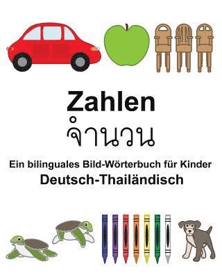 bokomslag Deutsch-Thailändisch Zahlen Ein bilinguales Bild-Wörterbuch für Kinder