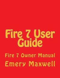 bokomslag Fire 7 User Guide