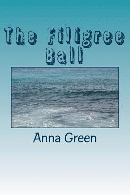 The Filigree Ball 1