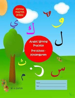 bokomslag Arabic Writing Practice Pre School - Kindergarten