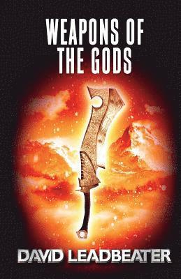David Leadbeater - Weapons of the Gods, Häftad