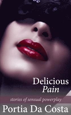 Delicious Pain 1