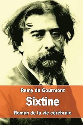 Remy De Gourmont - Sixtine, Häftad