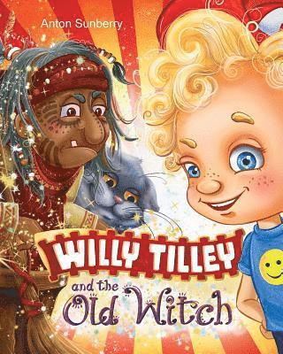 bokomslag Willy Tilley and the Old Witch