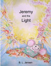 bokomslag Jeremy and the Light