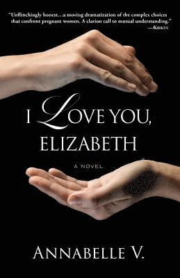 I Love You, Elizabeth 1