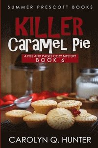 bokomslag Killer Caramel Pie