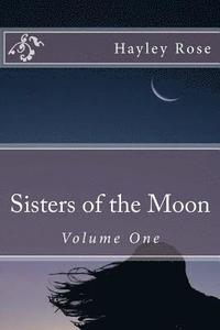 bokomslag Sisters of the Moon: Volume One