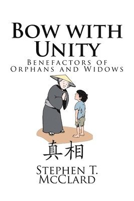 Bow with Unity: Benefactors of Orphans and Widows 1