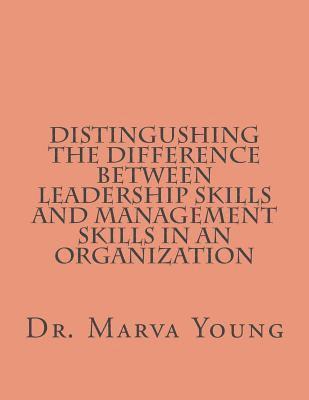 bokomslag Distingushing between Leadership Skills and Management Skills