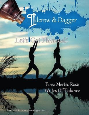 Pilcrow & Dagger: January 2018 - Let's Get Physical 1
