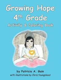 bokomslag Growing Hope 4th Grade Activity & Coloring Book