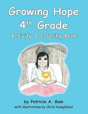 Growing Hope 4th Grade Activity & Coloring Book 1