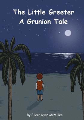 Little Greeter: A Grunion Tale 1