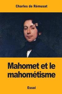 bokomslag Mahomet et le mahométisme