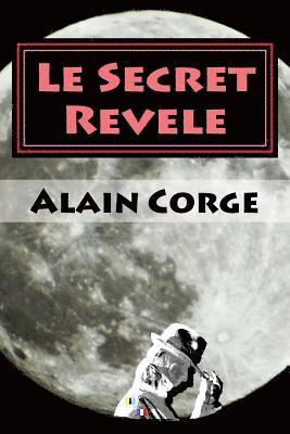 Le Secret Revele 1