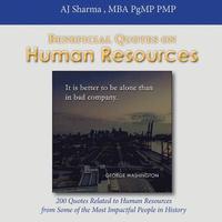 bokomslag Beneficial Quotes on Human Resources: 200 Quotes Related to Human Resources from Some of the Most Impactful People in History