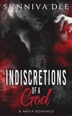 Indiscretions of a God 1