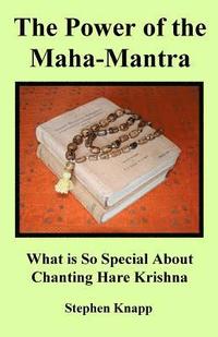 bokomslag The Power of the Maha-Mantra: What is So Special About Chanting Hare Krishna