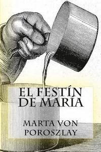 bokomslag El festín de María