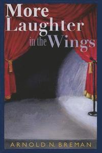 bokomslag More Laughter In The Wings