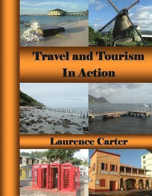 Travel and Tourism In Action 1