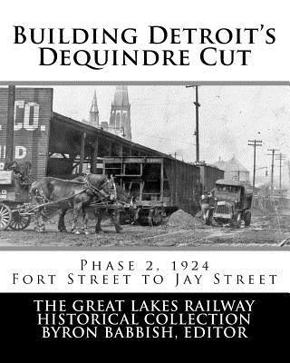 Building Detroit's Dequindre Cut: Phase 2, 1924: Fort Street to Jay Street 1