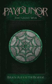 bokomslag Paydunor: The Giant Web: The Giant Web