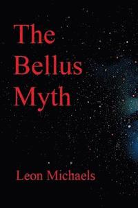 bokomslag The Bellus Myth