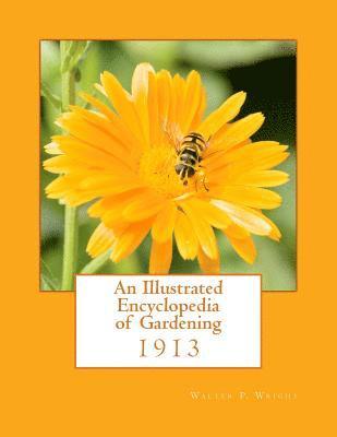 bokomslag An Illustrated Encyclopedia of Gardening