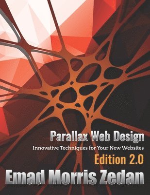 bokomslag Parallax Web Design: Innovative Techniques for Your New Websites