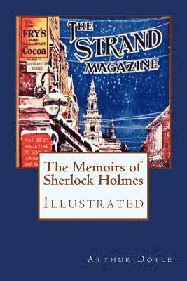 bokomslag The Memoirs of Sherlock Holmes: Illustrated