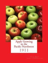 bokomslag Apple Growing in the Pacific Northwest