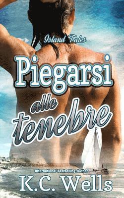 Piegarsi alle tenebre, Häftad