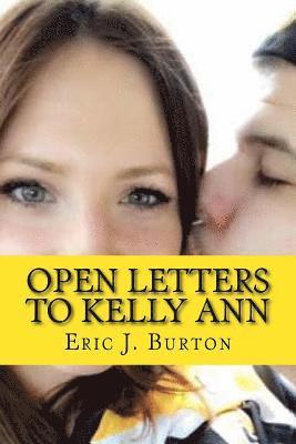 Open Letters to Kelly Ann 1