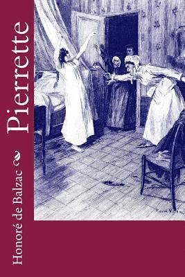 Honoré de Balzac - Pierrette, Häftad