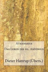 bokomslag Athanasius: Das Leben des hl. Antonius