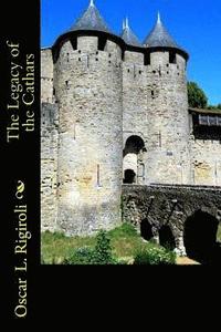 bokomslag The Legacy of the Cathars