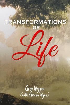 Adrienne Wynn, Greg Wiggan - Transformations of Life, Häftad
