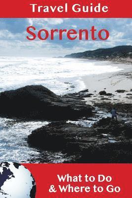 Sorrento Travel Guide: What to Do & Where to Go 1