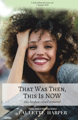 Paulette Harper - That Was Then, This Is Now, Häftad