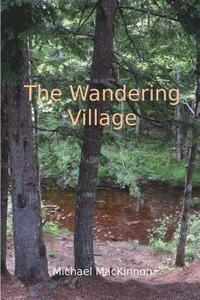 bokomslag The Wandering Village