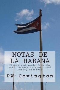 bokomslag Notas de La Habana: Photos and words from the 2017 Havana International Poetry Festival