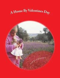 bokomslag A Home By Valentines Day