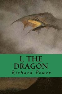bokomslag I, The Dragon