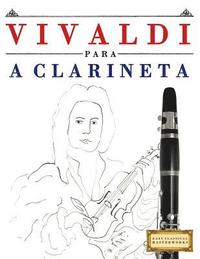 bokomslag Vivaldi Para a Clarineta: 10 Pe