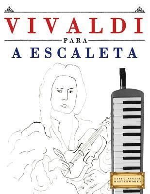 Vivaldi Para a Escaleta: 10 Pe 1