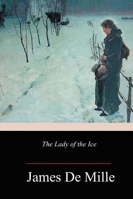 The Lady of the Ice 1